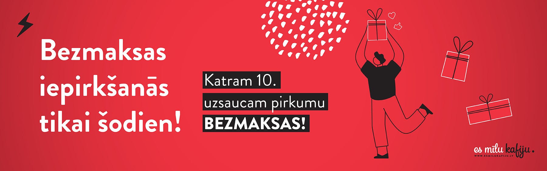 Bezmaksas iepirkšanās esmilukafiju.lv