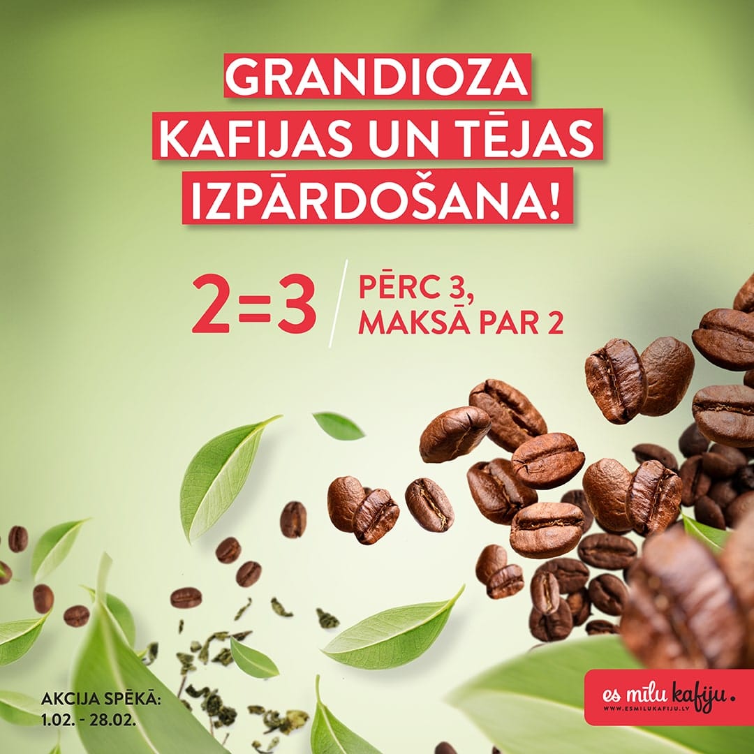 Kafijas pupiņu, maltās kafijas un tējas izpārdošana par labām cenām