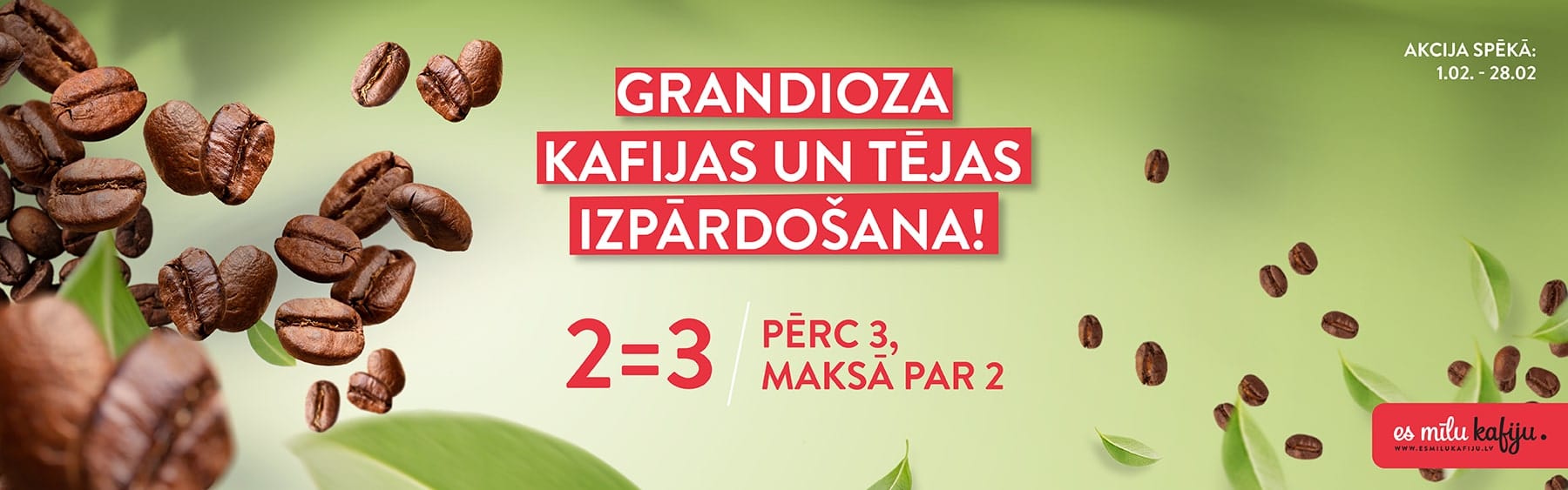 Kafijas pupiņu, maltās kafijas un tējas izpārdošanas par labām cenām